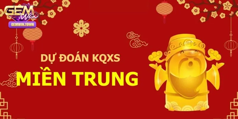 Hướng Dẫn Cách Soi Cầu Xổ Số Miền Trung Hiệu Quả Tại Gemwin