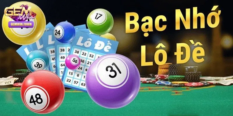 Bạc nhớ lô đề là gì?