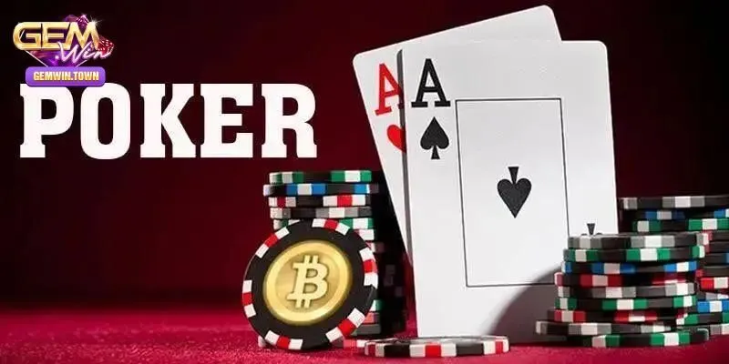 Chia Sẻ Từ A – Z Những Thuật Ngữ Poker Tại Cổng Game Gemwin