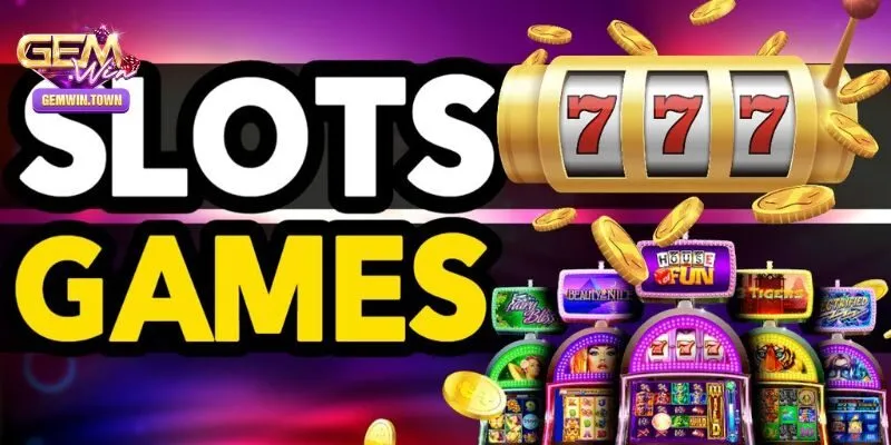 Chia Sẻ Đầy Đủ Cách Chơi Slot Machine Tại Cổng Game Gemwin