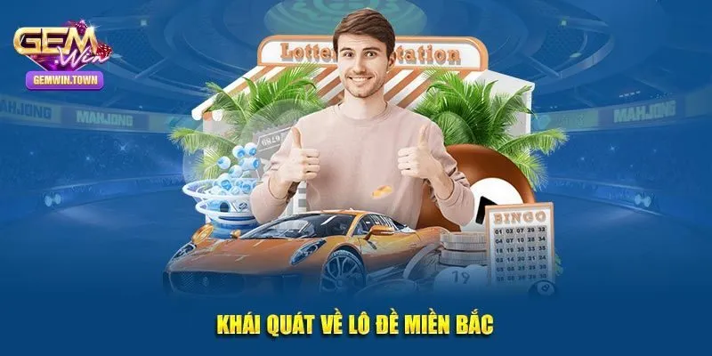 Lô đề miền Bắc là gì?